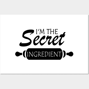 I'm The Secret Ingredient Funny Cook Quote Posters and Art